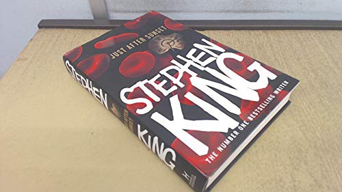 Stephen King: Just After Sunset (Hardcover, 2008, Hodder & Stoughton)