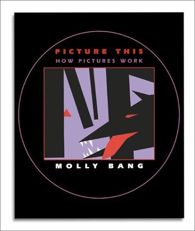 Molly Bang: Picture This (Tandem Library)