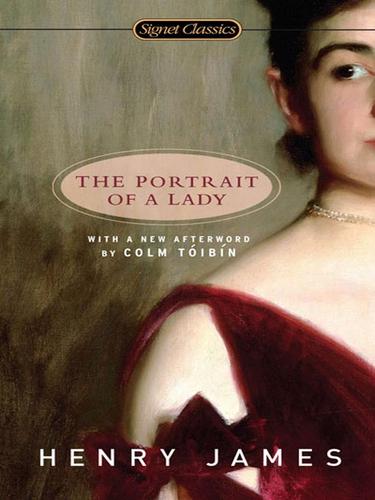 Henry James: The Portrait of A Lady (EBook, 2008, Penguin Group USA, Inc.)