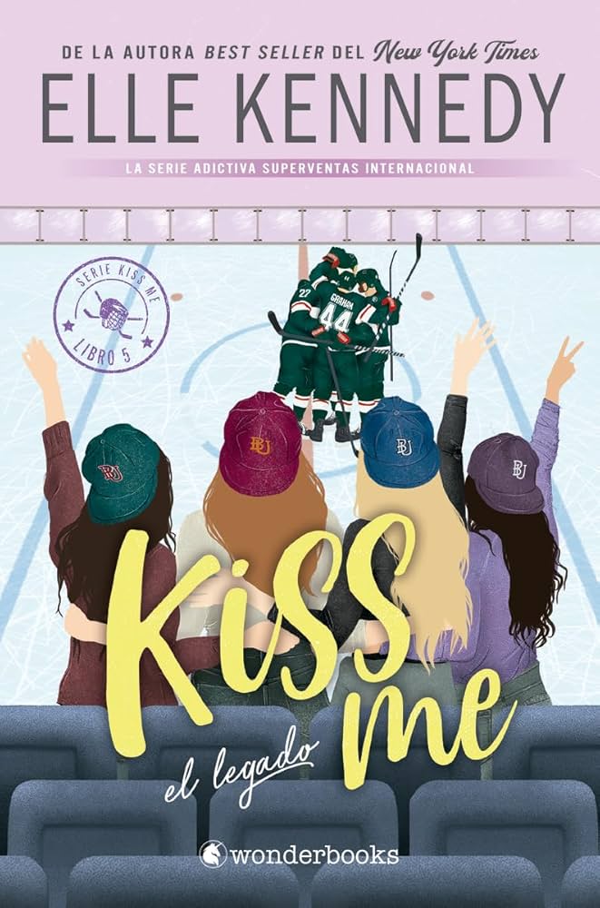 Elle Kennedy: El Legado (#KissMe 5) (español language, 2022)