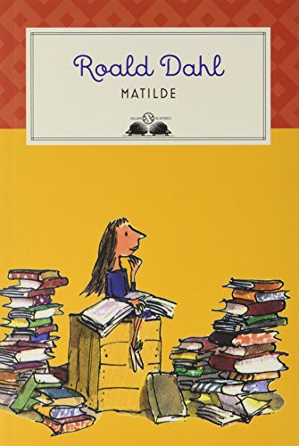 Roald Dahl: Matilde (Paperback, Adriano Salani Editore)