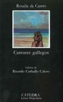 Rosalía de Castro: Cantares gallegos (Spanish language, 1974, Ediciones Cátedra)