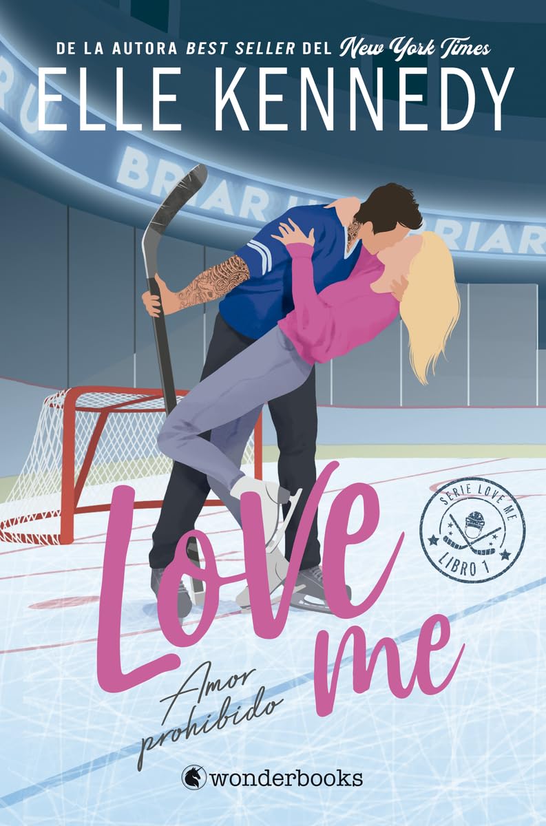 Elle Kennedy: AMOR PROHIBIDO (SERIE LOVE ME 1) (español language, 2020)