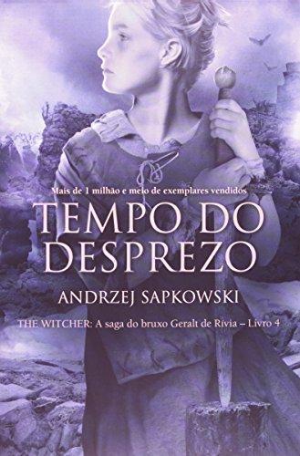Andrzej Sapkowski, _: Tempo do Desprezo (Paperback, Portuguese language, 2014, WMF Martins Fontes)