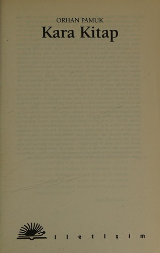 Orhan Pamuk: Kara Kitap. (Turkish language, 1999, Iletisim, Iletisim Yayinlari, İletişim)