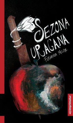 Fernanda Melchor: Sezona uragana (Paperback, Serbian language, 2021, Imprimatur)