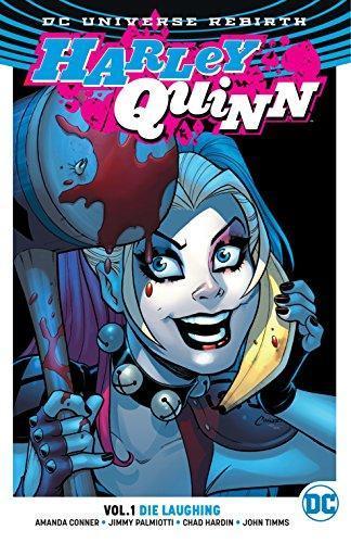 Amanda Conner, Jimmy Palmiotti: Harley Quinn