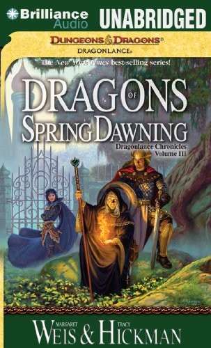 Margaret Weis, Tracy Hickman: Dragons of Spring Dawning (AudiobookFormat, 2014, Brilliance Audio)