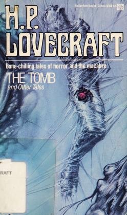 H. P. Lovecraft: The tomb (1970, Ballantine Books)