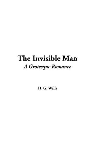 H. G. Wells: The Invisible Man (2005, IndyPublish.com)