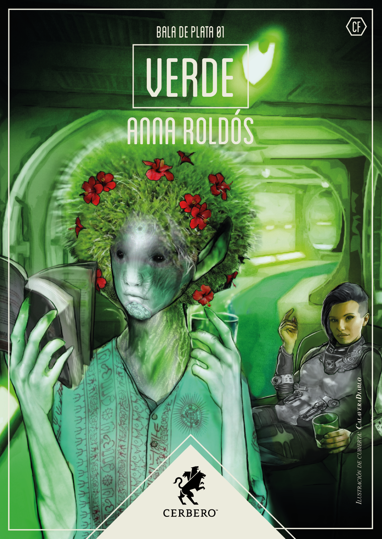 Anna Roldós: Bala de Plata 1. Verde (Paperback, castellano language, 2022, Cerbero)