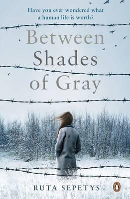 Ruta Sepetys: Between Shades of Gray (2011, Penguin Books)