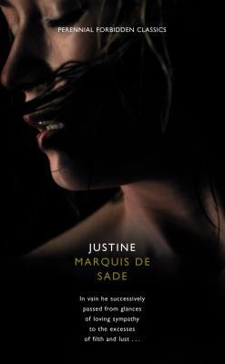 Marquis de Sade: Justine (Harper Perennial Forbidden Classics) (2009, HarperCollins Publishers Limited)