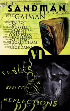 The Sandman, Vol. 6: Fables and Reflections (1993)