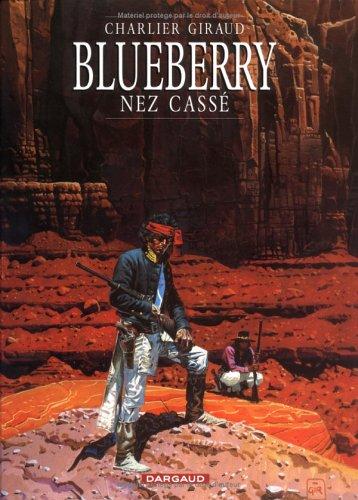 Jean Giraud, Jean-Michel Charlier: Blueberry, tome 18  (French language, 1979, Dargaud)
