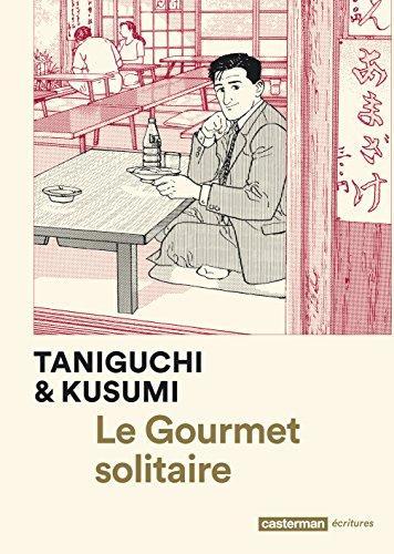 Jiro Taniguchi, Masayuki Qusumi: Le Gourmet solitaire (French language, 2017, Casterman)