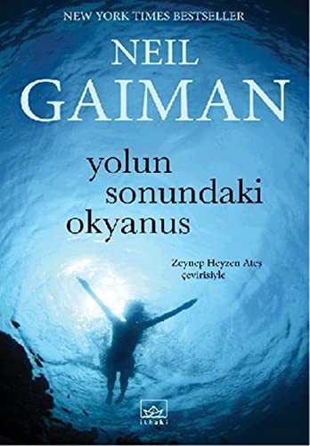 Neil Gaiman: Yolun Sonundaki Okyanus (Paperback, 2013, Ithaki)