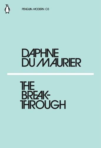 Anon, Daphne du Maurier: Breakthrough (Paperback, 2018, Penguin Books, Limited)