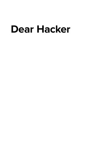 Emmanuel Goldstein: Dear Hacker (2010, Wiley Pub.)
