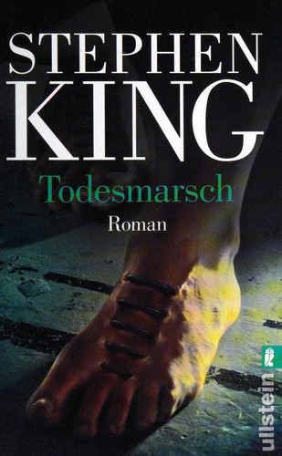 Stephen King: Todesmarsch (German language, 2008, Ullstein)