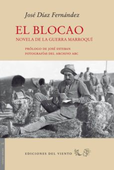 José Díaz Fernández: El blocao (Paperback, Spanish language, 2013, Ediciones del Viento)