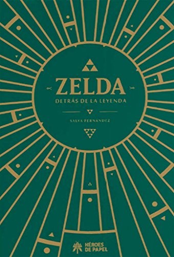 Salva Fernández Ros: Zelda (Hardcover, Héroes de Papel)