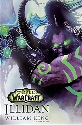 King, William: Illidan (Hardcover, Del Rey)