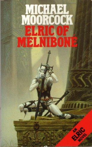 Michael Moorcock: Elric of Melniboné (Paperback, 1989, Grafton Books)