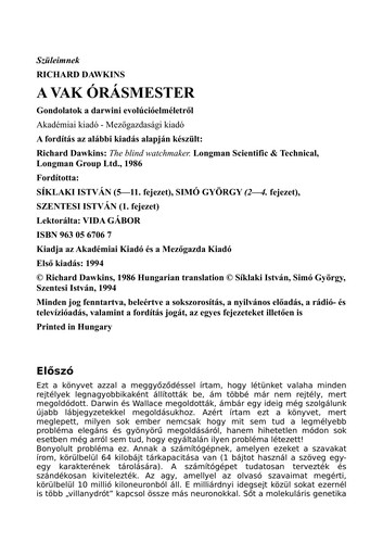 Richard Dawkins: A vak o ra smester (Hungarian language, 1994, Akade miai, Mezo gazda)