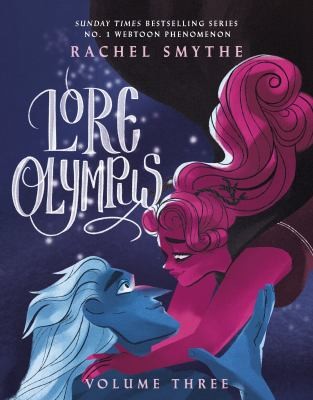 Rachel Smythe: Lore Olympus (2022, Random House Publishing Group, Del Rey)