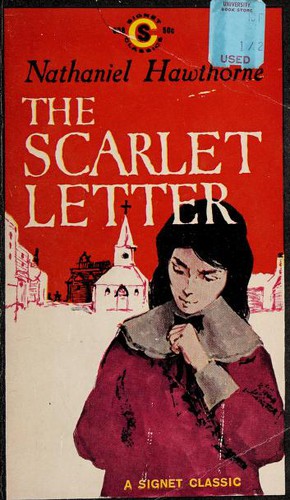 Nathaniel Hawthorne: The Scarlet Letter (1959, Signet Classic)