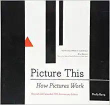 Molly Bang: Picture this (2016, Chronicle Books)