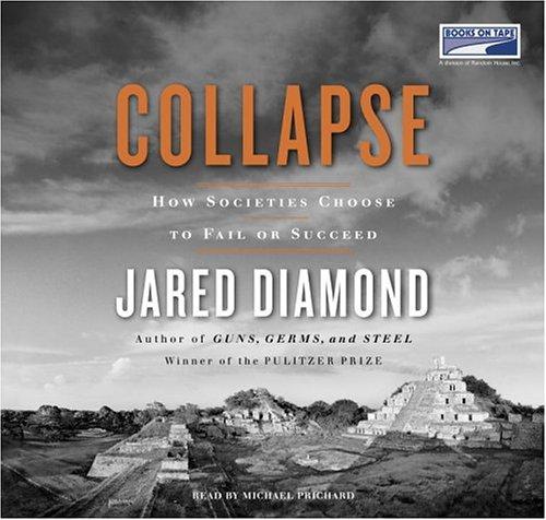 Jared Diamond: Collapse (AudiobookFormat, Books On Tape)