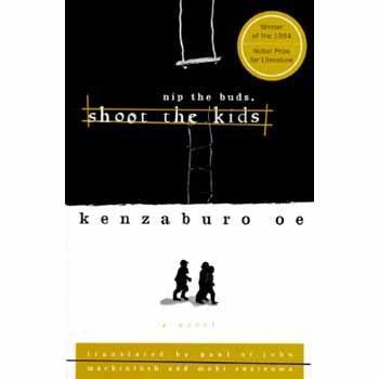 Kenzaburō Ōe: Nip the Buds, Shoot the Kids (1996)