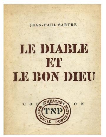 Jean-Paul Sartre: Le Diable et le Bon Dieu (French language, Éditions Gallimard)