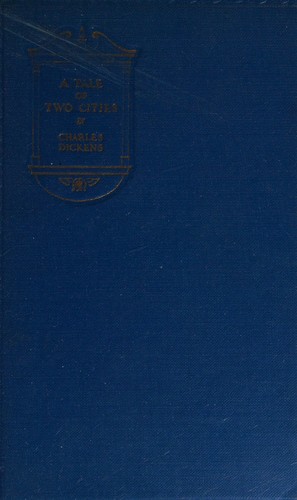 Charles Dickens: A Tale of Two Cities (Hardcover, 1930, The Macmillan company)