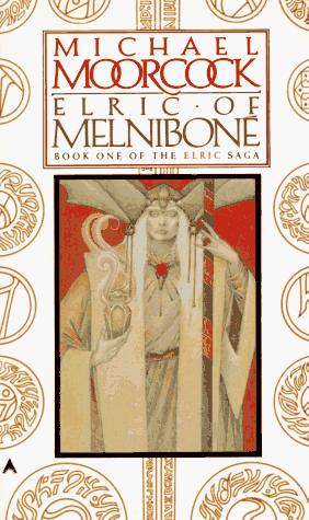 Michael Moorcock: Elric of Melniboné (Paperback, 1996, ACE Charter)