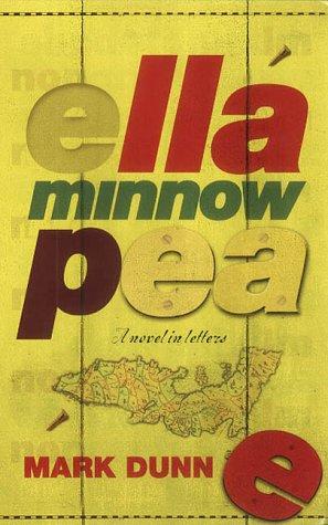 Mark Dunn: Ella Minnow Pea (Methuen)