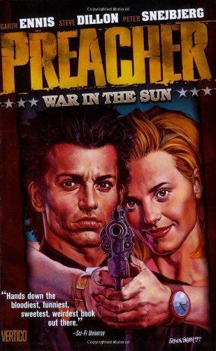 Garth Ennis: Preacher, Volume 6: War in the Sun (1999)