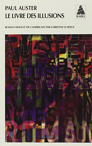 Paul Auster: Le livre des illusions (French language, 2003)