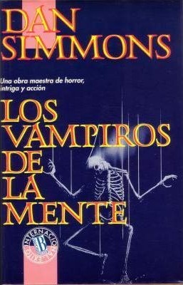 Los vampiros de la mente (Hardcover, Spanish language, 1992, Ediciones B)