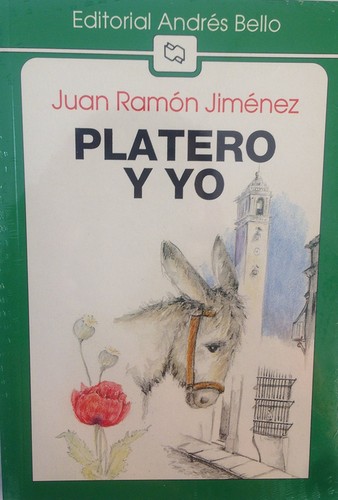 Juan Ramón Jiménez: Platero y yo (Paperback, Spanish language, 2000, Andrés Bello)