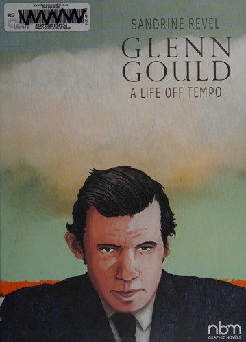 Sandrine Revel: Glenn Gould (2016)