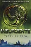 Veronica Roth: Insurgente (Paperback, Spanish language, 2014, RBA)