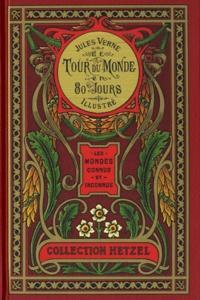 Jules Verne: Le Tour du monde en quatre-vingts jours (French language)