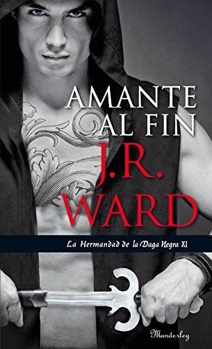 J. R. Ward: Amante al fin (Hardcover, SUMA)