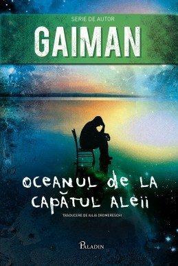Neil Gaiman: Oceanul de la capătul aleii (Romanian language)