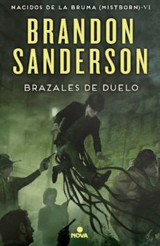 Brandon Sanderson: Brazales de duelo (Spanish language, 2019, Nova)