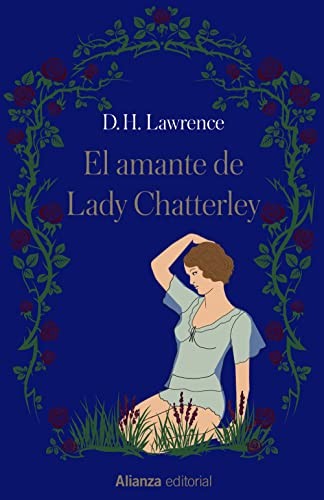 D. H. Lawrence, Francisco Torres Oliver: El amante de Lady Chatterley (Hardcover, 2022, Alianza, Alianza Editorial)