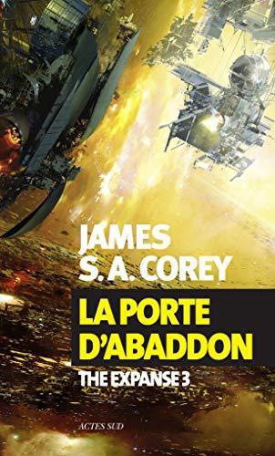 James S.A. Corey, James S.A. Corey: La Porte d'Abaddon (French language, 2016, Actes Sud)